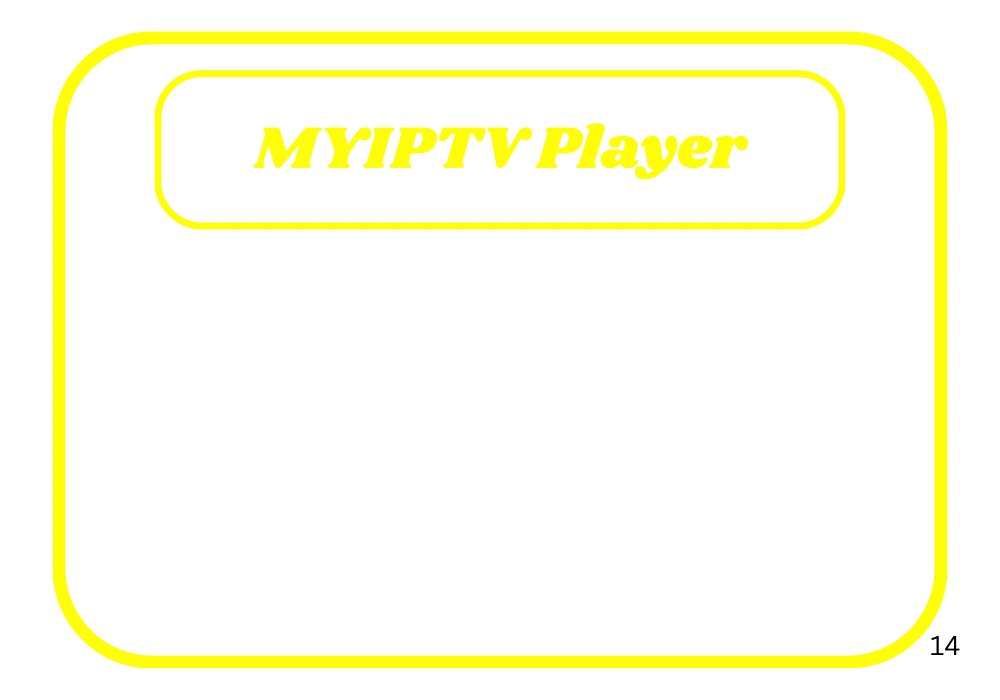 how to install IPTV on myiptv Player