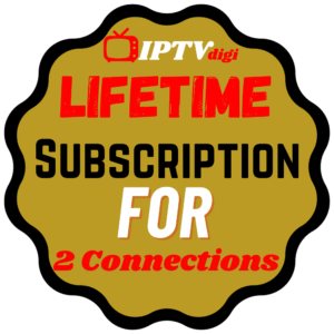 Lifetime IPTV Subscription For 2 Connections