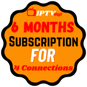6 Months IPTV Subscription for 4 Connections