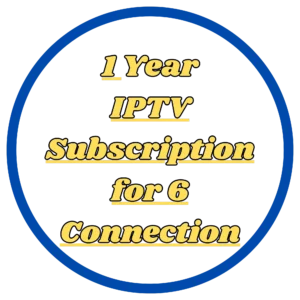 1 Year IPTV Subscription for 6 Connection